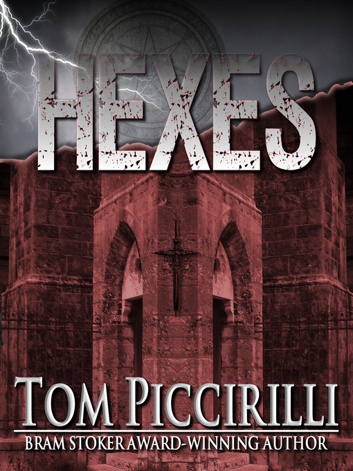 Title details for Hexes by Tom Piccirilli - Available